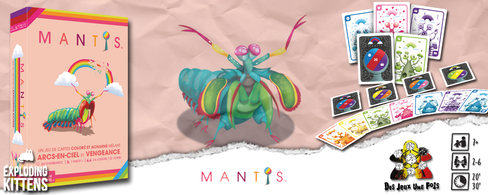 Mantis - Des Jeux Une Fois