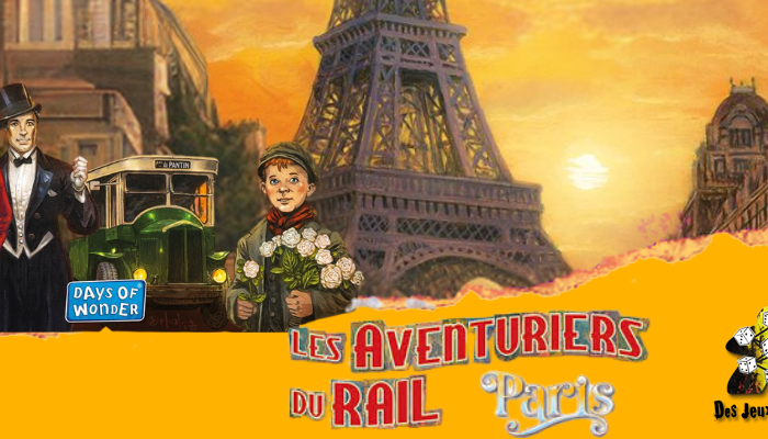 Les Aventuriers du Rail – Paris