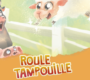 Roule Tampouille