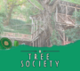 Tree Society