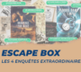 Escape Box : Les 4 enquêtes extraordinaires