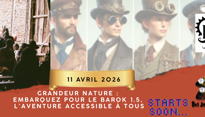 Grandeur Nature : Embarquez pour le Barok 1.5, l&rsquo;aventure accessible à tous.